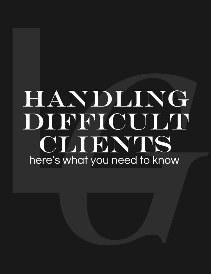 Handling Difficult Clients