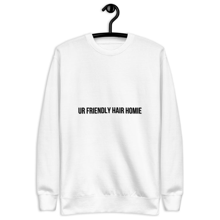 Ur Friendly Hair Homie Hoodie