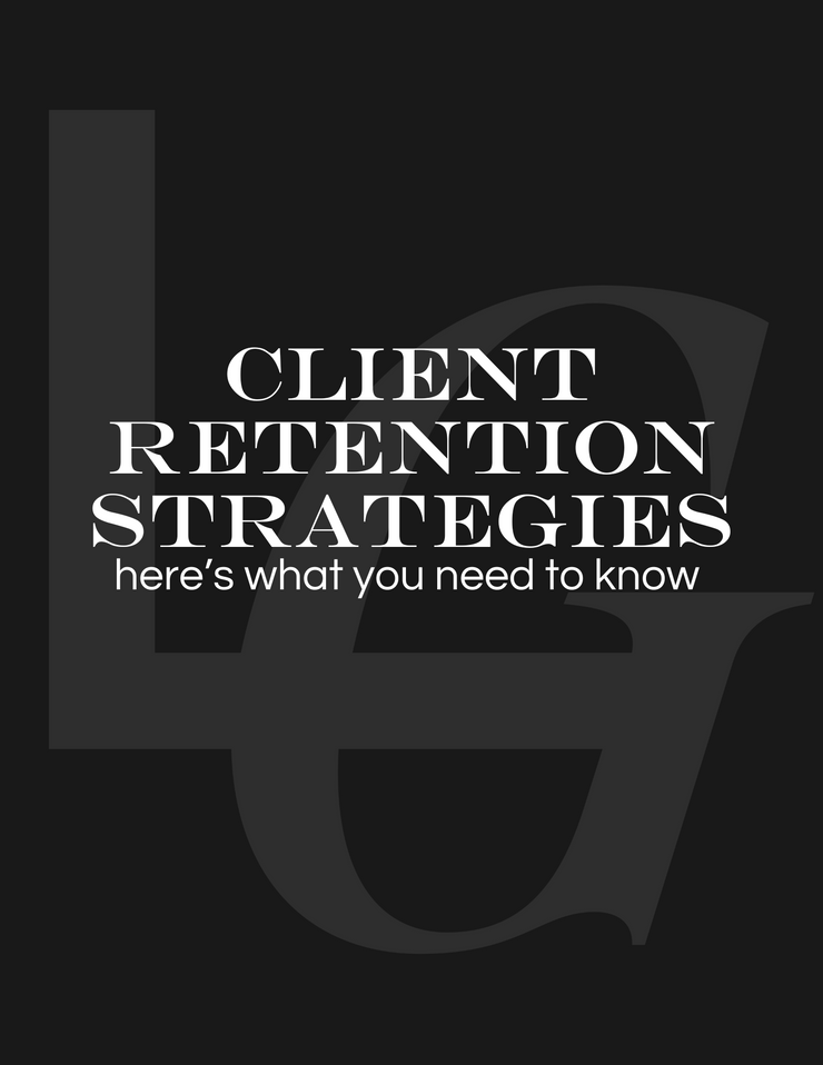 Client Retention Strategies