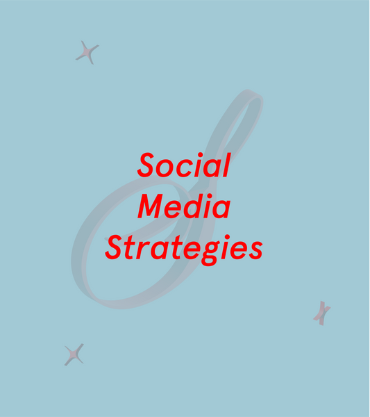 Social Media Strategies