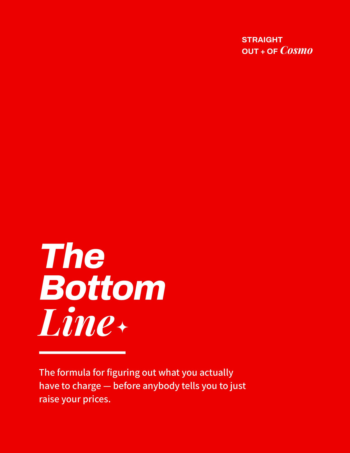 The Bottom Line - Find your Pricing